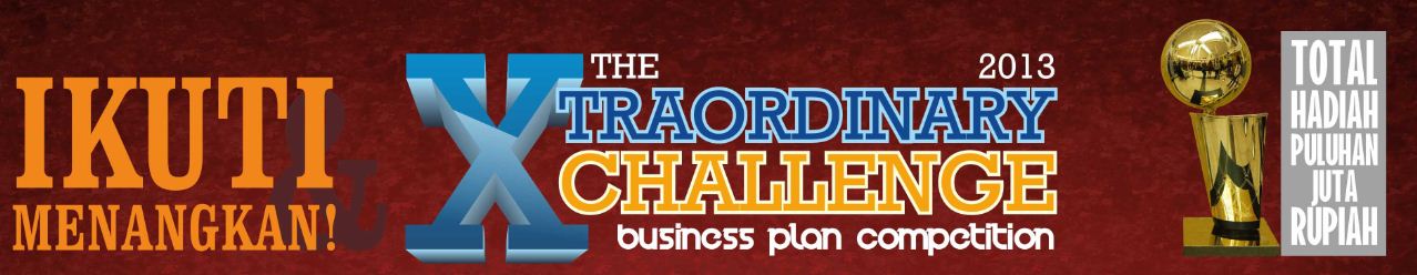THE EXTRAORDINARY BUSINESS PLAN COMPETITION 2013