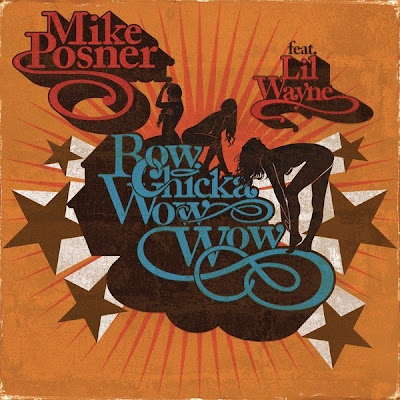 Mike Posner - Bow Chicka Wow Wow Lyrics