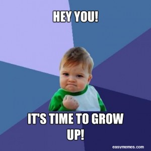 grow-up-meme-300x300.jpg