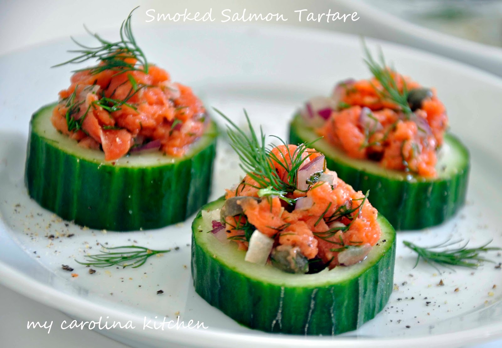 My Carolina Kitchen: Smoked Salmon on Cucumbers – featuring two