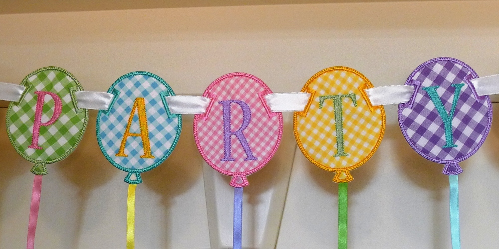 Big Dreams Embroidery PARTY BALLOON BANNER In The Hoop Banners Machine