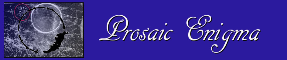 Prosaic Enigma