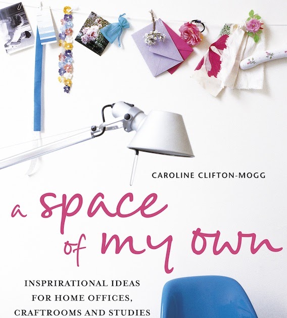 How to... create your own space YOUR HOME IS LOVELY