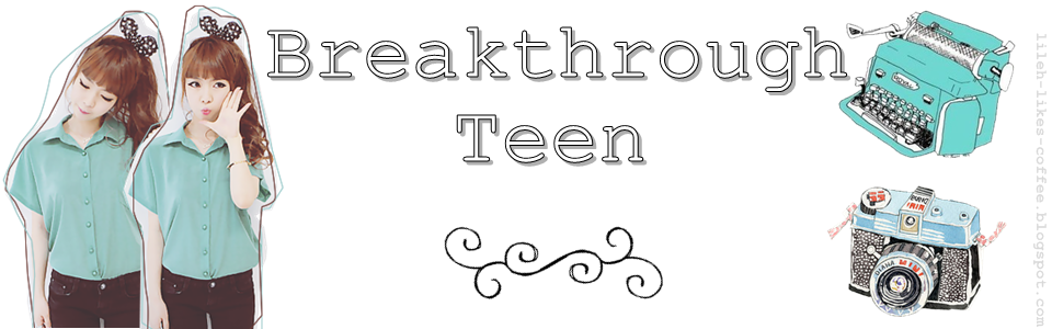 Breakthrough Teen