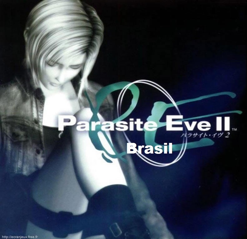 Parasite Eve 2 Brasil