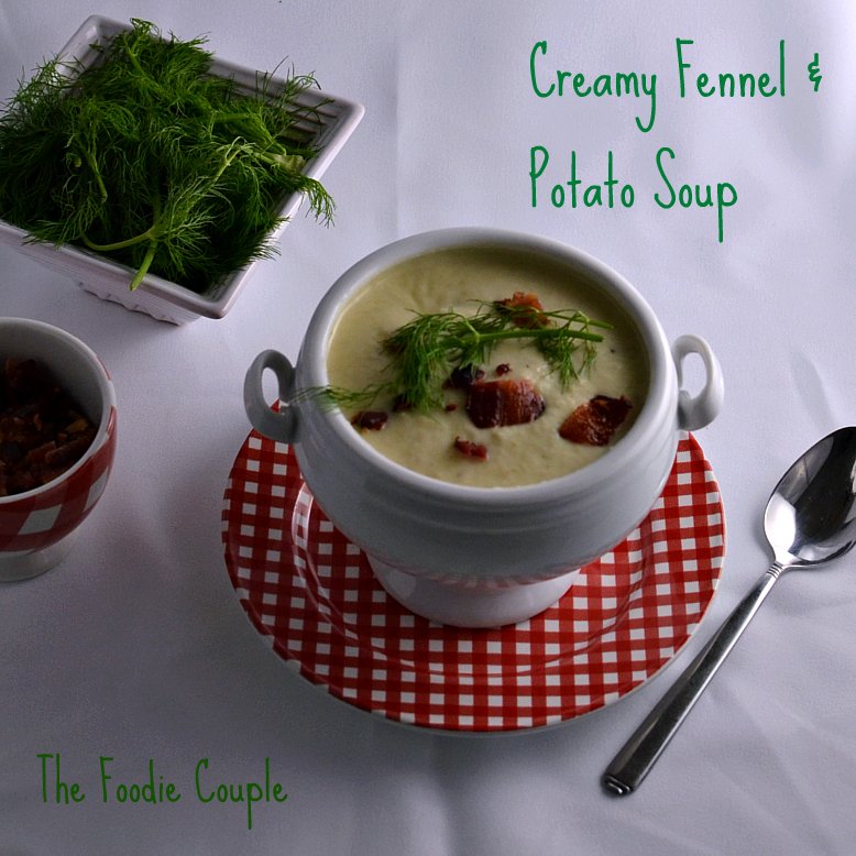 The Foodie Couple Creamy Fennel & Potato Soup