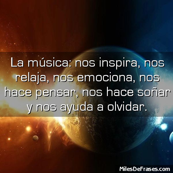 LO QUE TE INSPIRA LA MUSICA