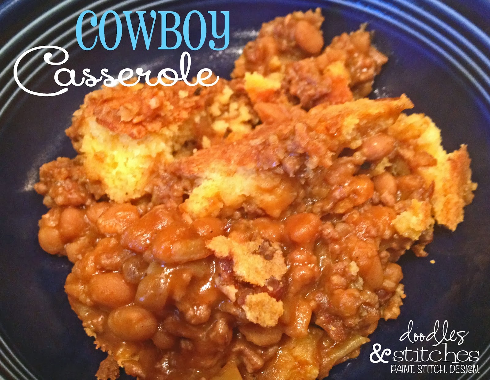 Cowboy Casserole Doodles & Stitches