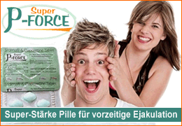 super p-force - super-stärke pille für vorzeitige ejakulation