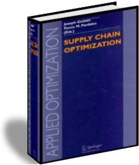Supply Chain Optimization Joseph Geunes, Panos M. Pardalos
