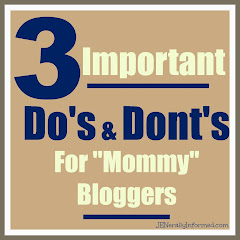 3 Do's & Dont's For Mommy Bloggers