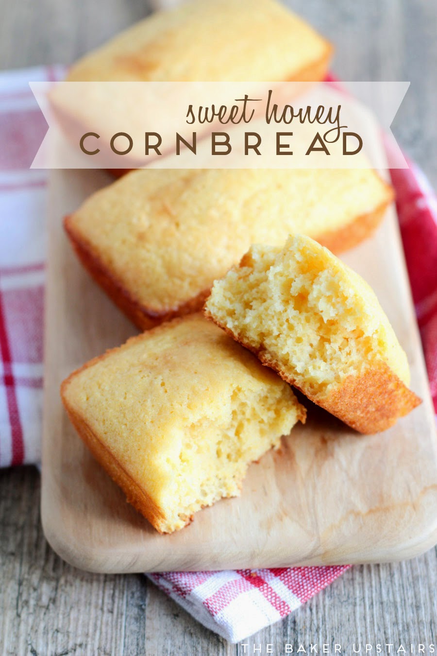 sweet honey cornbread The Baker Upstairs Bloglovin’