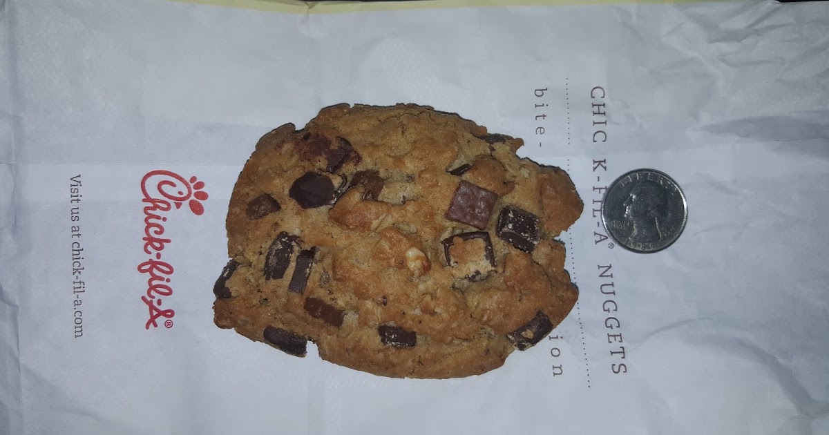 All The Chocolate Chip Cookie Reviews You'll Ever Need Chick Fil A