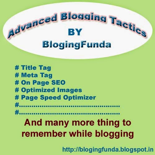 Advanced Blogging Tactics are required for a Successful Blog - BlogingFunda Tips