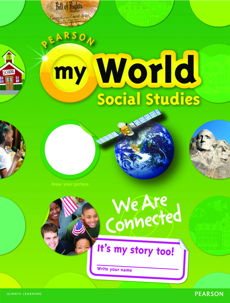 Eclectic Montage Review myWorld Social Studies The Growth of Our