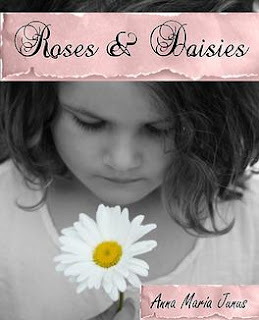 http://www.amazon.com/Roses-Daisies-Anna-Maria-Junus-ebook/dp/B00BQO1VPC/ref=sr_1_2?ie=UTF8&qid=1451701593&sr=8-2&keywords=Anna+Maria+Junus