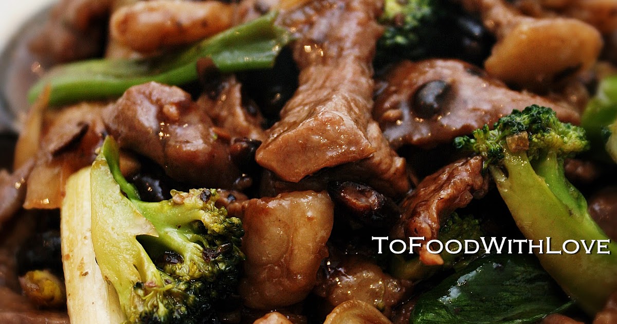 To Food with Love Stirfried Beef in Black Bean Sauce