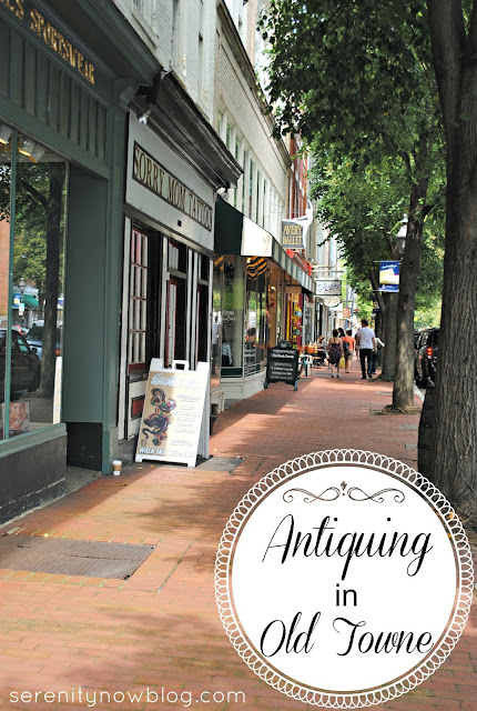 Antiquing in Old Towne, from Serenity Now blog