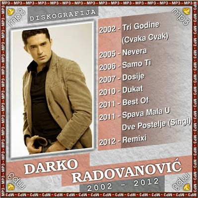 Darko Radovanović - Diskografija (2002-2012)  Darko+Radovanovic