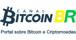 Canal Bitcoin BR - Portal sobre Bitcoin e Criptomoedas 