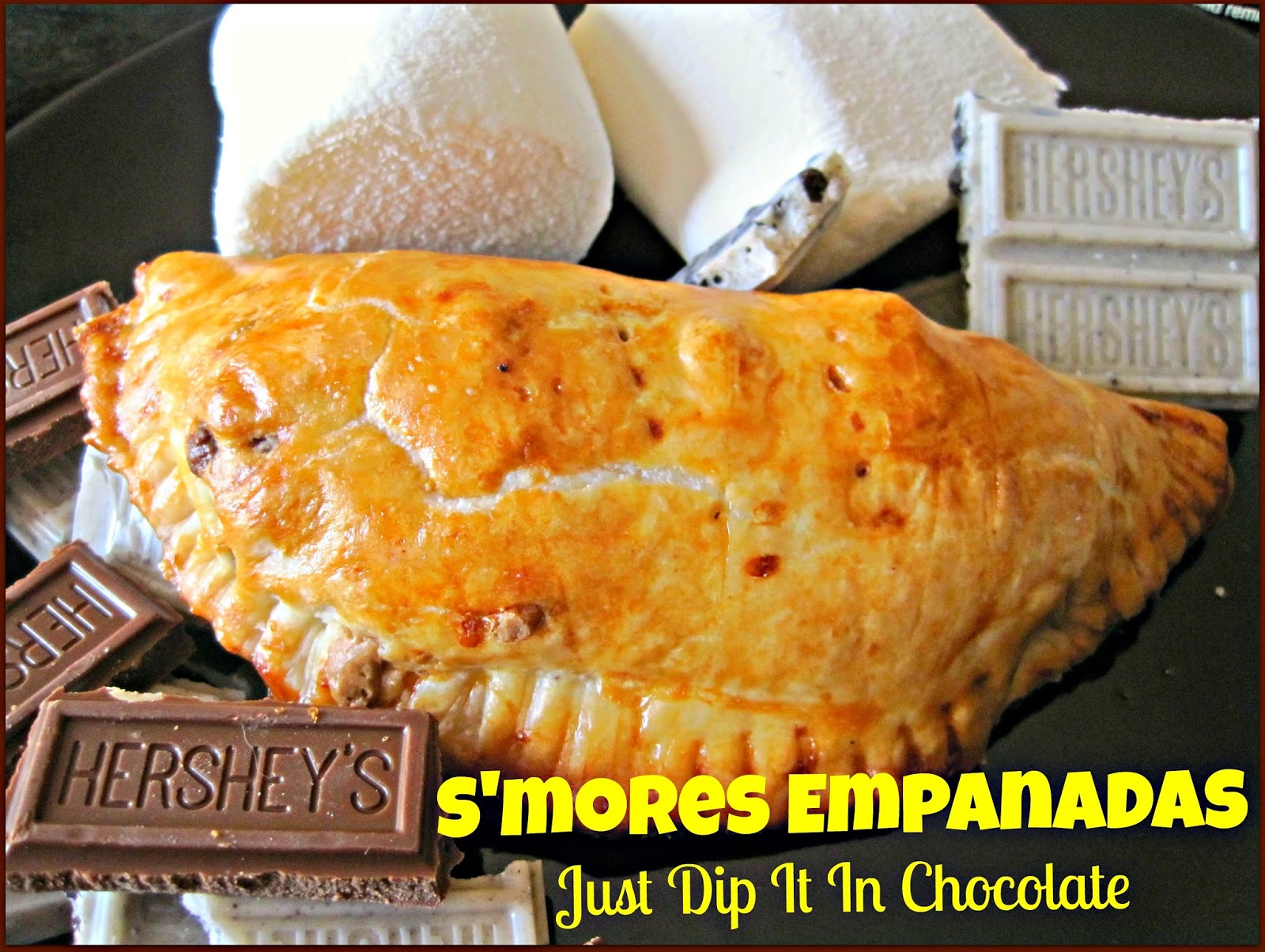 Just Dip It In Chocolate S'mores Empanadas Recipe