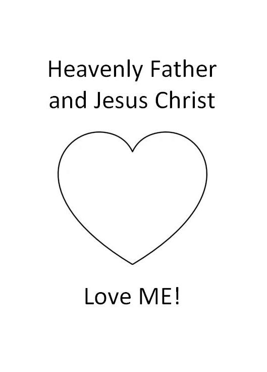 LDS Nursery Color Pages: 6 - Heavenly Father & Jesus Love Me