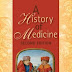 A History of Medicine by Lois N. Magner
