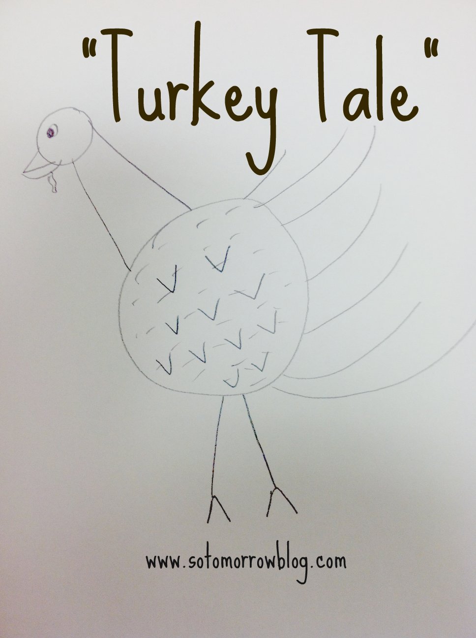Turkey Tale A Thanksgiving Draw and Tell