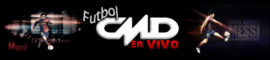 Futbol CMD en VIVO - Señal en Directo !!!