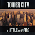 TOWER CITY - A Little Bit Of Fire (1996)