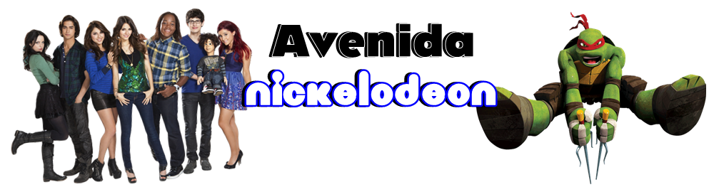 Avenida Nickelodeon // O Melhor Sobre Nickelodeon, Fica Aqui!!!