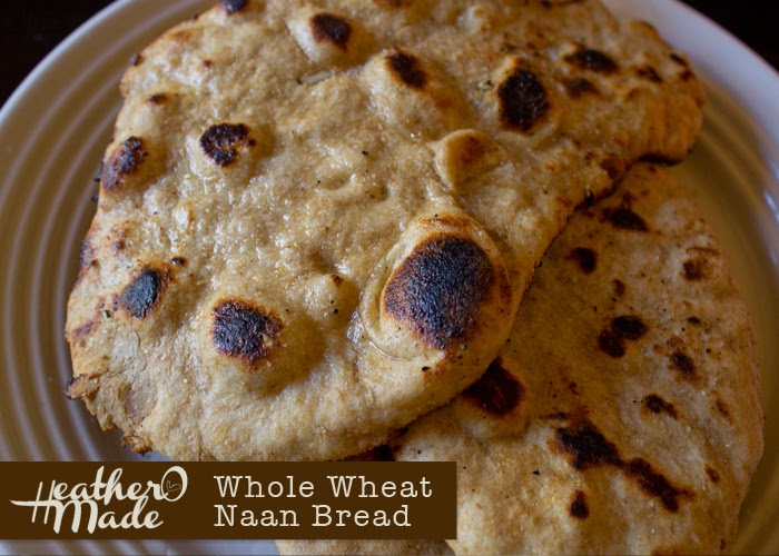 Heather O Made Whole Wheat Naan Bread