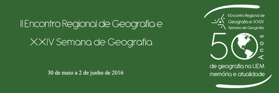 II Encontro Regional de Geografia e XXIV Semana da Georgafia