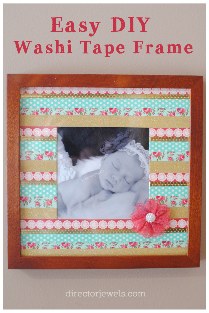 Director Jewels: DIY Washi Tape Frame + Free Prints from Shutterfly