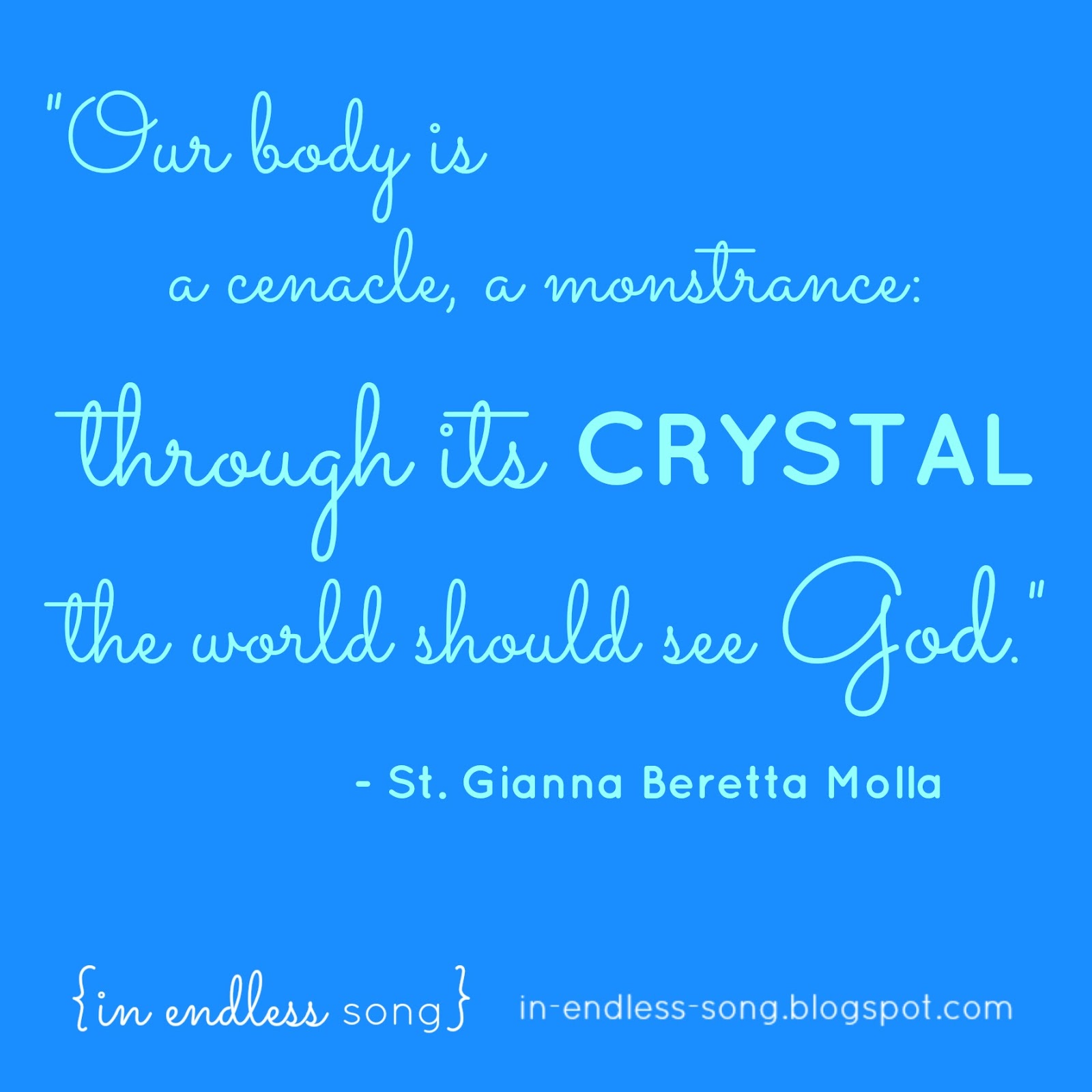In Endless Song 5 Favorites {No. 8} & St. Gianna Novena {Day 4}