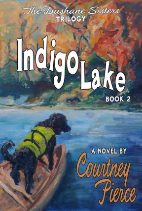 Indigo Lake - Book 2 of the Dushane Sisters Trilogy