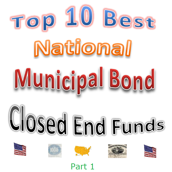 Top 10 National Municipal Bond Closed End Funds MEPB Financial