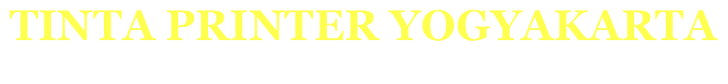 Tinta Printer Yogyakarta