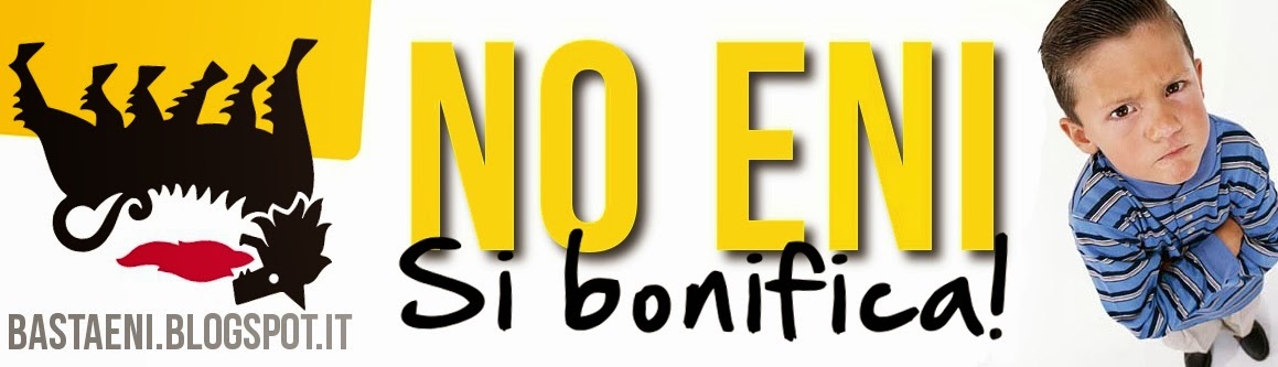 NO ENI - SI BONIFICA
