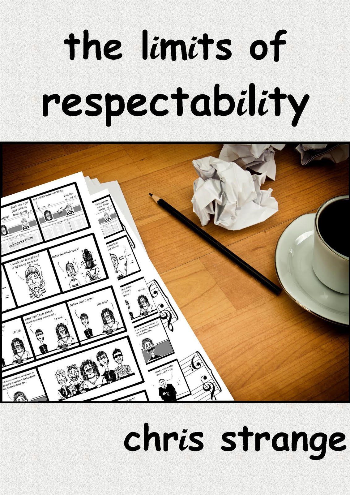The Limits of Respectability