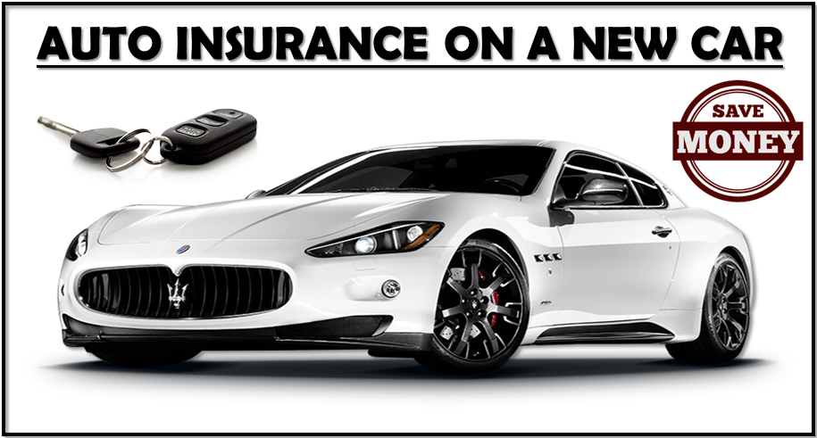 Got A New Car, Get Auto Insurance Now!