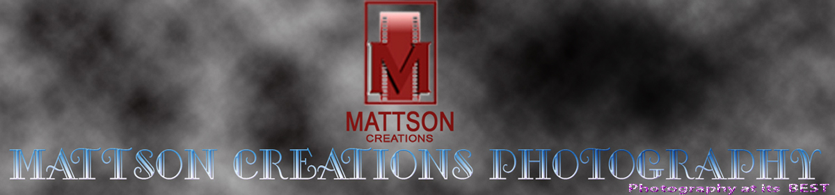 MATTSON CREATIONS PHOTOGRAPHY