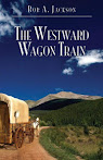 The Westward Wagon Train