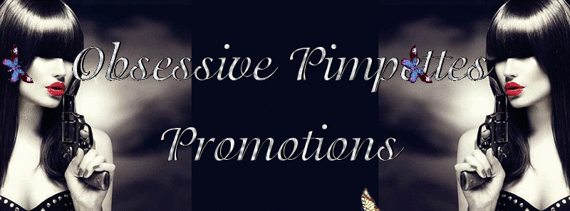 Obsessive Pimpette's Promotions