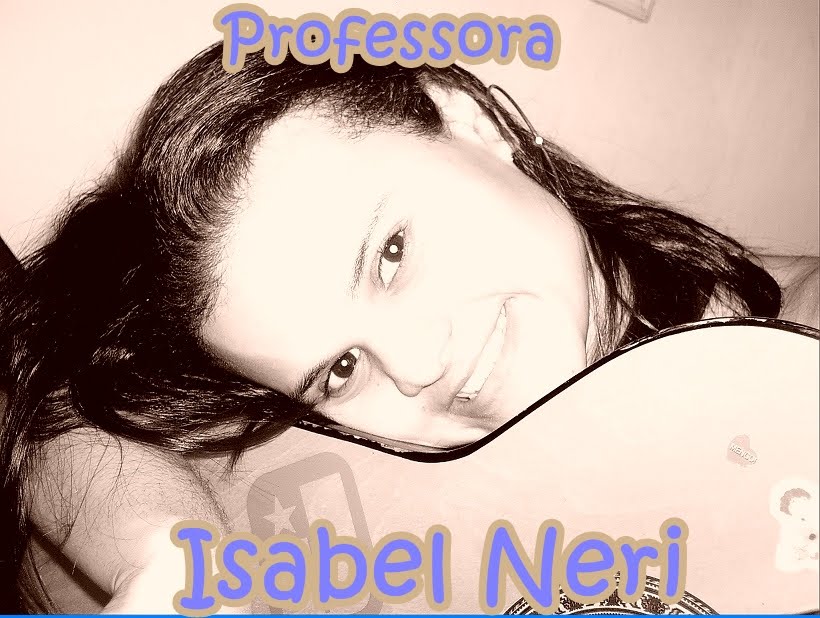 Profª Isabel Neri