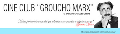 CINE CLUB "GROUCHO MARX"