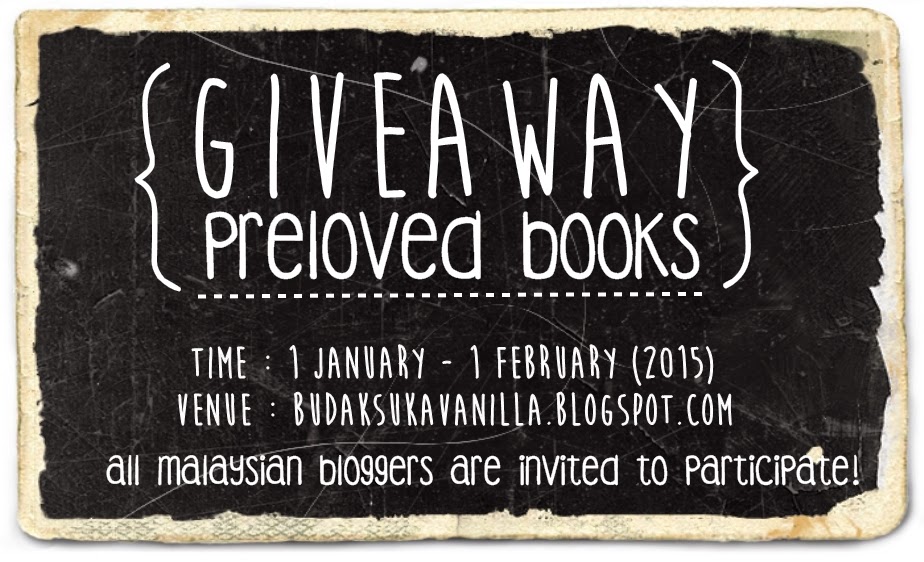 http://budaksukavanilla.blogspot.com/2014/12/giveaway-preloved-books.html