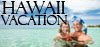Would you like a chance to Hawaii Vacation?