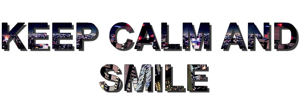 keep calm and smile