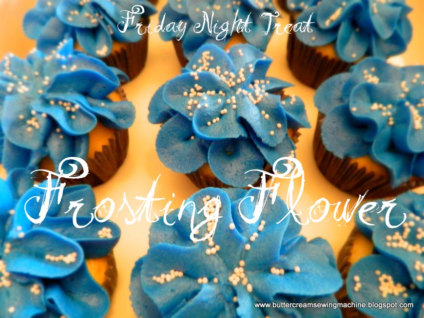 Buttercream and a Sewing Machine Friday Night Treat/Tutorial Frosting
